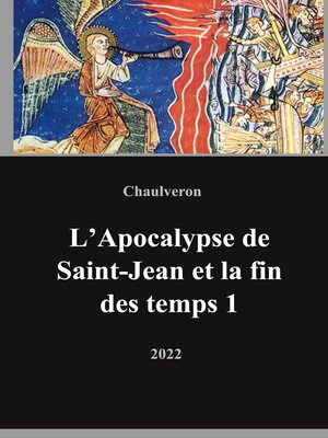 cover image of L'Apocalypse de Saint-Jean et la fin des temps 1